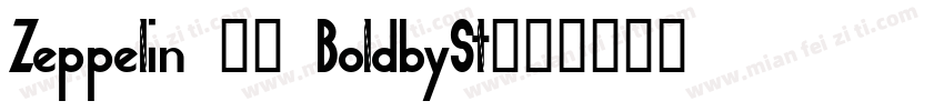 Zeppelin 42 BoldbySt字体转换
